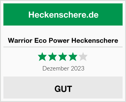  Warrior Eco Power Heckenschere Test